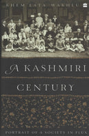 A Kashmiri Century : Portrait of a Society in Flux-9789354223273