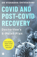 COVID and Post-COVID Recovery