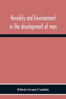 Heredity And Environment In The Development Of Men-9789354301766