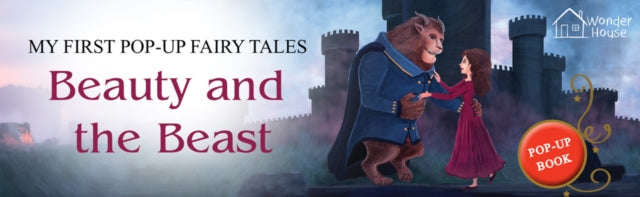 My First Pop-Up Fairy Tales - Beauty And The Beast : Pop up Books for children