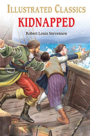 Kidnapped for Kids : Illustrated Children Classic : English Novel With Review Questions-9789354400568