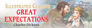 Great Expectations : Illustrated Abridged Children Classic English Novel with Review Questions