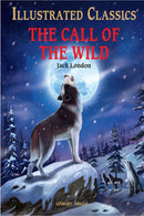 The Call of the Wild : Illustrated Children Classics : English Novel With Review Questions-9789354402333