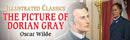 Picture of Dorian Gray : Illustrated Abridged Children Classic English Novel with Review Questio, The