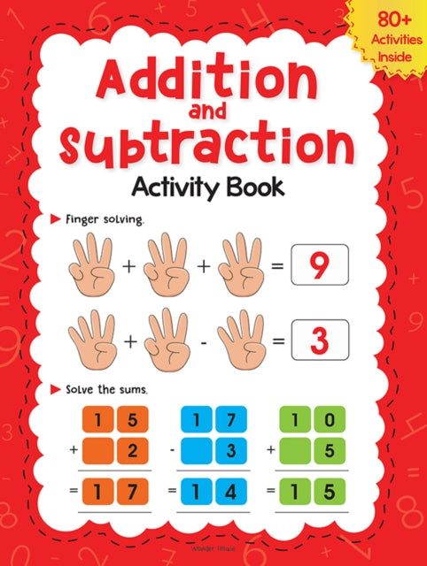 Addition and Subtraction Activity Book for Children - 80+ Activities Inside-9789354402388