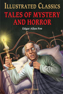 Tales of Mystery and Horror : Illustrated Children Classics : English Novel With Review Questions-9789354403309