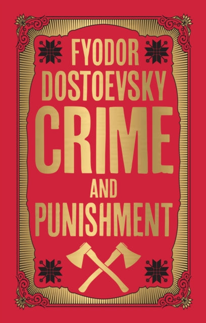Crime and Punishment (Deluxe Hardbound Edition)
