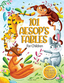 101 Aesop''s Fables For Children - 5 Minutes Read Aloud Illustrated Tales With Morals