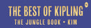 Best of Kipling - The Jungle Book, Kim (Deluxe Hardbound Edition), The