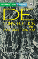 Deconstruction and Poststructuralism-9789354423642