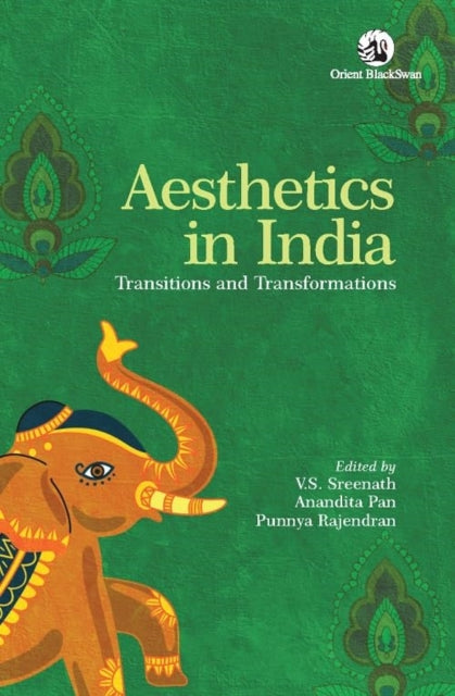 Aesthetics in India : Transitions and Transformations-9789354424021