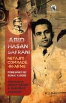 Abid Hasan Safrani : Netaji's Comrade-in-Arms-9789354426056
