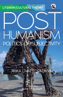 Posthumanism : Politics of Subjectivity-9789354427824