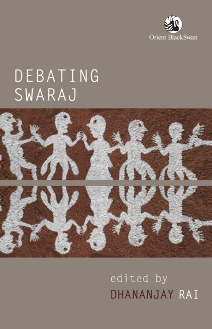 Debating Swaraj