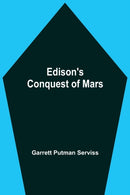 Edison'S Conquest Of Mars-9789354599484