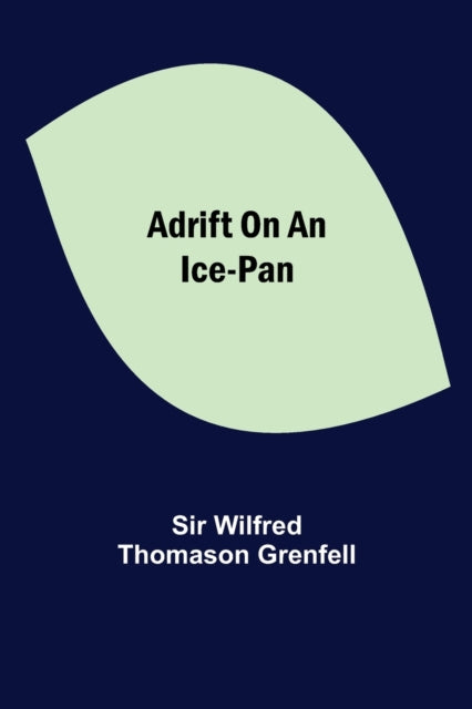 Adrift on an Ice-Pan-9789354599842