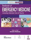 Textbook of Emergency Medicine Including Intensive Care & Trauma : Two Volume Set-9789354651373