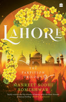 Lahore : Book 1 of The Partition Trilogy-9789354891953