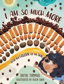 I Am So Much More Than The Colour Of My Skin-9789354894817
