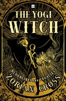 The Yogi Witch : Bloodlines And Legacies-9789354898082