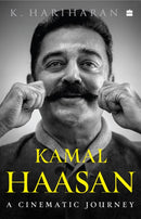 Kamal Haasan : A Cinematic Journey-9789354899621
