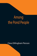 Among the Pond People-9789355119063