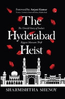 HYDERABAD HEIST