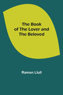 The Book of the Lover and the Beloved-9789355392275