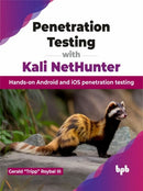 Penetration Testing with Kali NetHunter : Hands-on Android and iOS penetration testing-9789355516510
