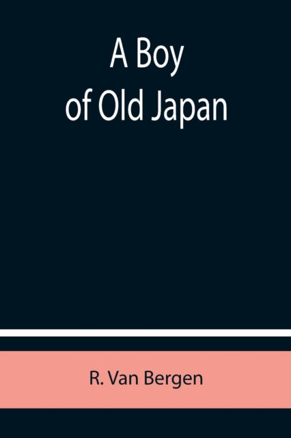 A Boy of Old Japan-9789355754547