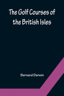 The Golf Courses of the British Isles-9789356154049