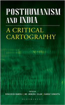 Posthumanism and India : A Critical Cartography-9789356404182