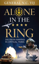 Alone in the Ring : Decision-making in Critical Times-9789356409514