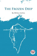 The Frozen Deep