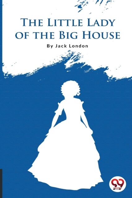The Little Lady of the Big House-9789356561038