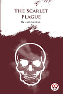 The Scarlet Plague-9789356561090