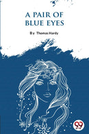 A Pair of Blue Eyes