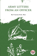 Army Letters from an Officer's Wife