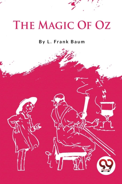 The Magic of Oz-9789356564749