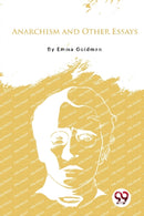 Anarchism and Other Essays-9789356566880