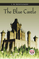 The Blue Castle-9789356568686