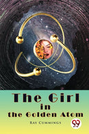 The Girl in the Golden Atom-9789356569232