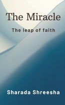 The Miracle : The leap of faith-9789356649286