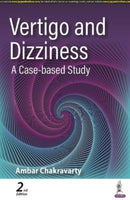 Vertigo and Dizziness : A Case-based Study-9789356962064