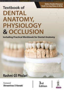 Textbook of Dental Anatomy, Physiology & Occlusion : Including Practical Workbook for Dental Anatomy-9789356968943