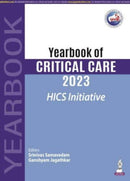 Yearbook of Critical Care 2023 : HICS Initiative-9789356969674