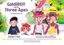 Goldiboy and the Three Apes : An Isspeshal Fairy Tale-9789356991620