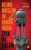 Being Muslim in Hindu India : A Critical View-9789356995840