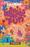 Champak Festivals are Fun V. 10-9789357025584