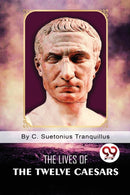 The Lives of the Twelve Caesars-9789357271097